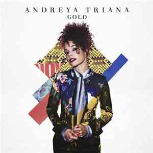 Andreya Triana - Gold