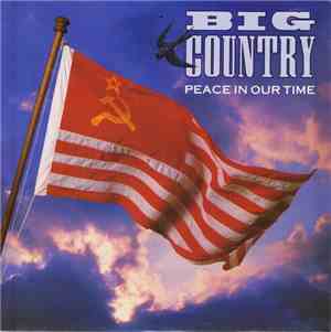 Big Country - Peace In Our Time