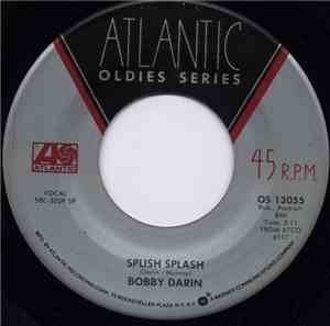 Bobby Darin - Splish Splash / Queen Of The Hop