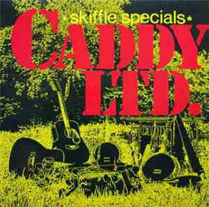 Caddy Ltd. - Skiffle specials