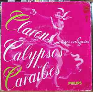 Clarens Et Ses Calypsos - N°7 (Calypsos Caraïbes)