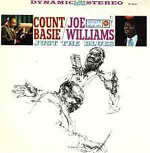 Count Basie / Joe Williams - Just The Blues