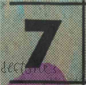Deftones - 7 Words