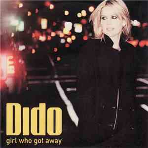 Dido - Girl Who Got Away