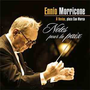 Ennio Morricone - À Venise, Place San Marco - Notes Pour La Paix