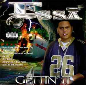 Essa  - Gettin' It