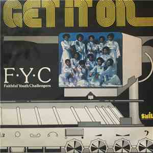 Faithful Youth Challengers - Get It On