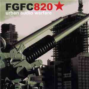 FGFC820 - Urban Audio Warfare