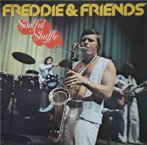Freddie & Friends - Soulful Shuffle