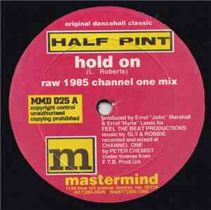 Half Pint  / Lavonya Bailey - Hold On / I Wanna Be Down