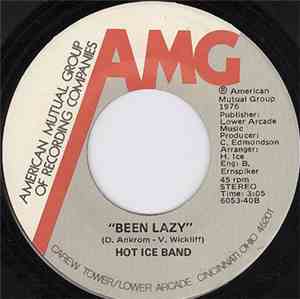 Hot Ice Band - Fly Away / Been Lazy