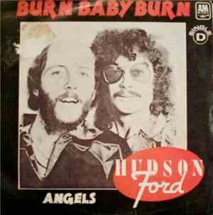 Hudson-Ford - Burn Baby Burn