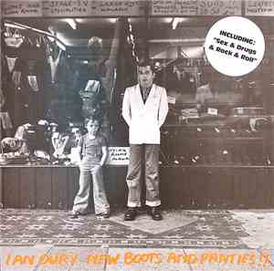 Ian Dury - New Boots And Panties!!