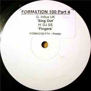 Influx UK / DJ SS - Formation 100 Part 4