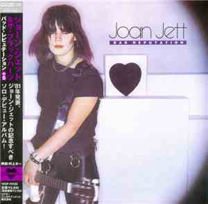 Joan Jett - Bad Reputation