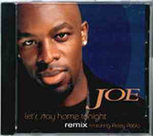Joe - Let's Stay Home Tonight