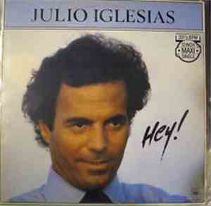 Julio Iglesias - Hey!