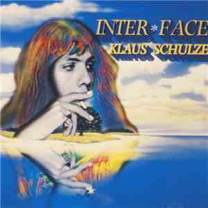Klaus Schulze - Inter Face