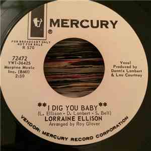 Lorraine Ellison - I Dig You Baby / Don't Let It Go To Your Head