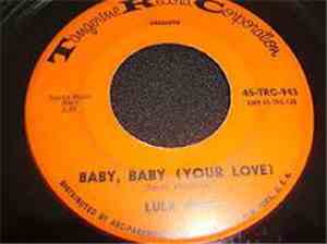 Lula Reed - Baby, Baby (Your Love)