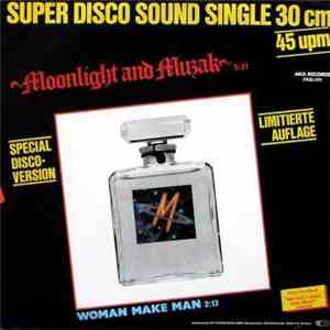 M  - Moonlight And Muzak / Woman Make Man