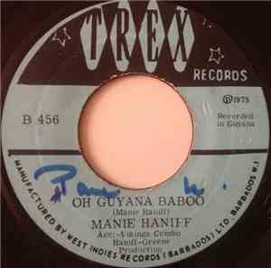 Manie Haniff - Oh Guyana Baboo