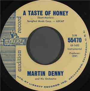 Martin Denny And His Orchestra - A Taste Of Honey