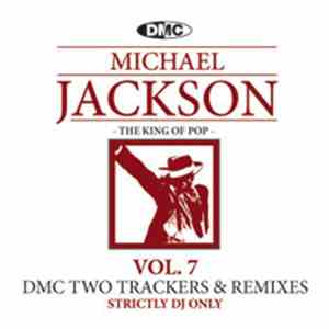 Michael Jackson - DMC Two Trackers & Remixes Vol. 7