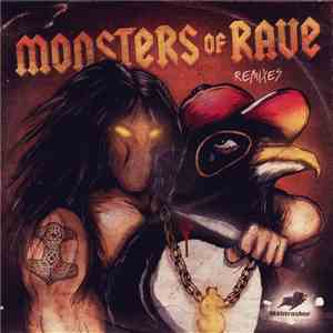 Monsters Of Rave - Monsters Of Rave Remixes