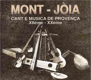 Mont-Jòia - Cant E Musica De Provença (XIIème - XXème)
