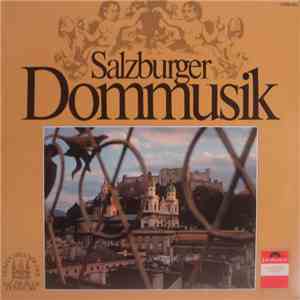 Mozart / Orchester Der Dommusik Salzburg / Gerhard Zukriegel - Salzburger D ...