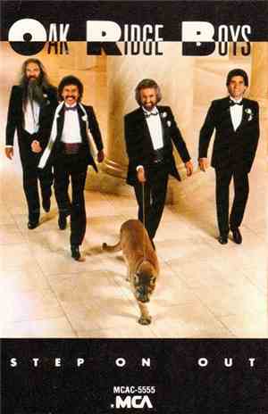 Oak Ridge Boys - Step On Out