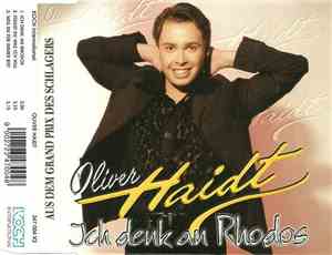 Oliver Haidt - Ich Denk An Rhodos