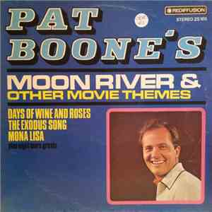 Pat Boone - Pat Boone's Moon River & Other Great Movie Themes