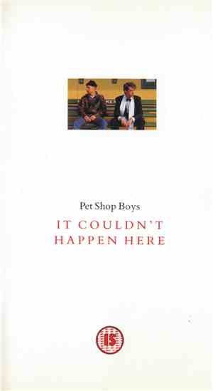 Pet Shop Boys - It Couldn't Happen Here