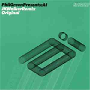 Phil Green Presents: AI  - AI