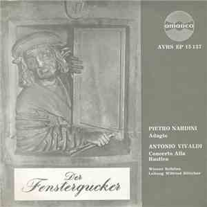 Pietro Nardini, Antonio Vivaldi ; Wiener Solisten, Wilfried Böttcher - Der  ...