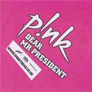 P!NK - Dear Mr President / Leave Me Alone (I'm Lonely)