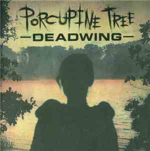 Porcupine Tree - Deadwing