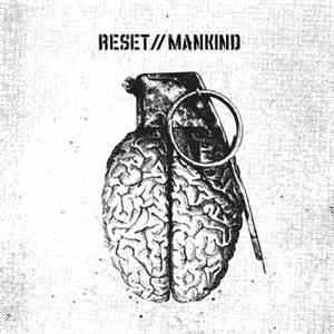 Reset//Mankind - Reset//Mankind