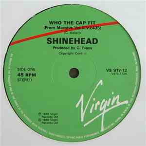 Shinehead - Who The Cap Fit