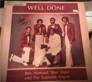 Slim & The Supreme Angels - Well Done