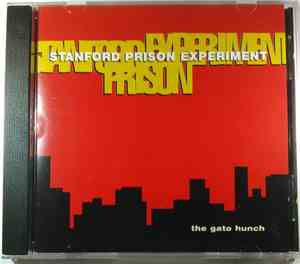 Stanford Prison Experiment - The Gato Hunch