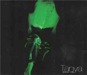Tanya - Villi Yö