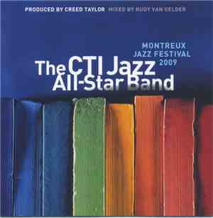 The CTI Jazz All-Star Band - Montreux Jazz Festival 2009