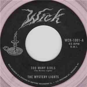 The Mystery Lights - Too Many Girls