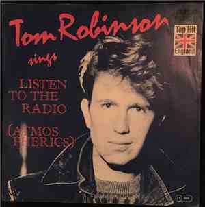 Tom Robinson - Listen To The Radio (Atmospherics)