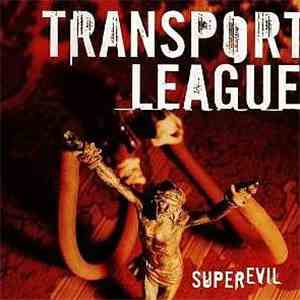 Transport League - Superevil
