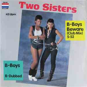 Two Sisters - B-Boys Beware