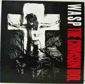 W.A.S.P. - The Crimson Idol